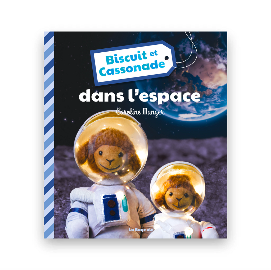Biscuit et Cassonade dans l'espace